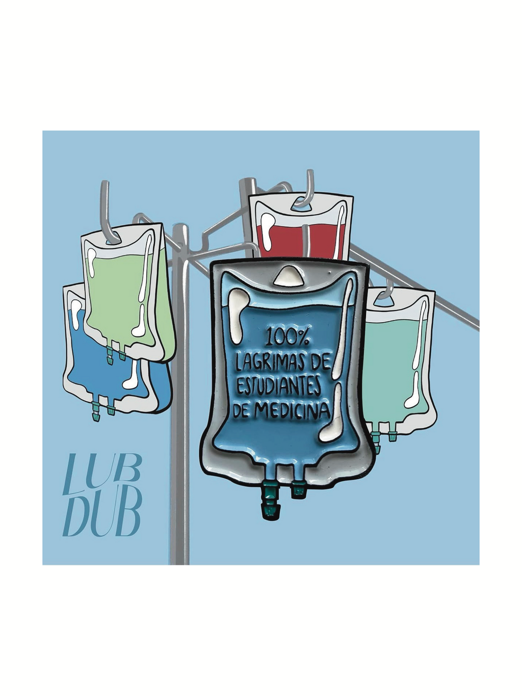 Pin metálico suero " 100% LAGRIMAS DE ESTUDIANTES DE MEDICINA"