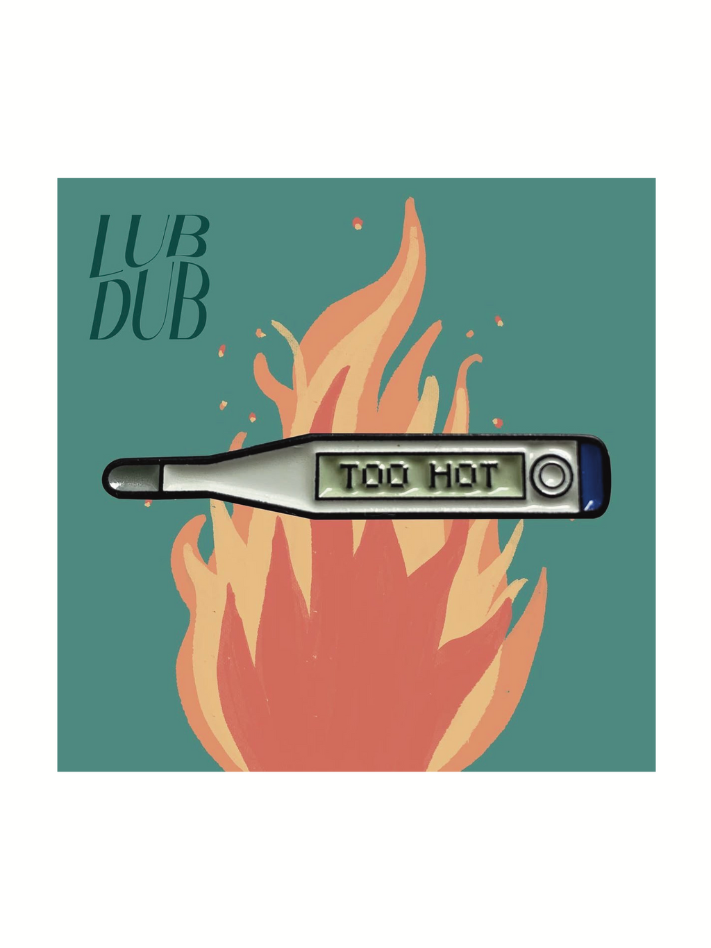 Pin metálico termómetro "TOO HOT"